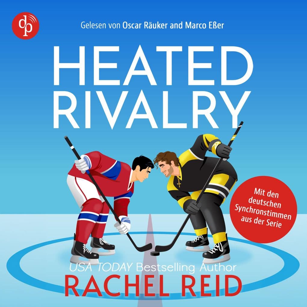 Heated Rivalry | Das Hörbuch zur kanadischen Serie jetzt auf Deutsch