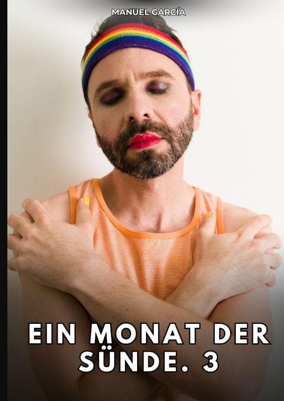 Ein Monat der Sünde. 3