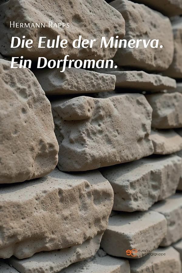 Die Eule der Minerva. Ein Dorfroman