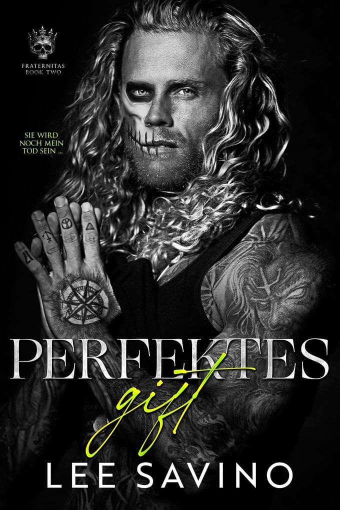 Perfektes Gift (Fraternitas (German Edition), #2)