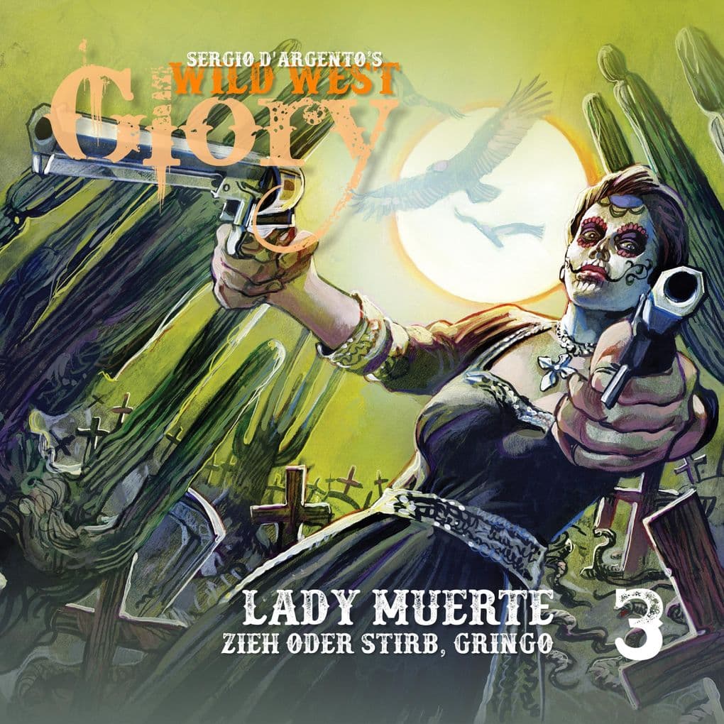 Lady Muerte / Zieh oder stirb, Gringo