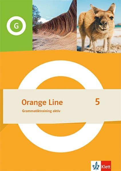 Orange Line 5. Grammatiktraining aktiv Klasse 9