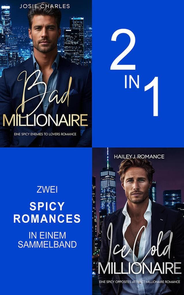 Bad Millionaire & Ice Cold Millionaire (EXKLUSIV bei uns) | Zwei spicy Romances in einem Band