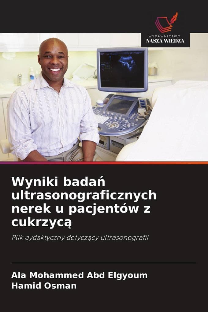 Wyniki bada ultrasonograficznych nerek u pacjentów z cukrzyc