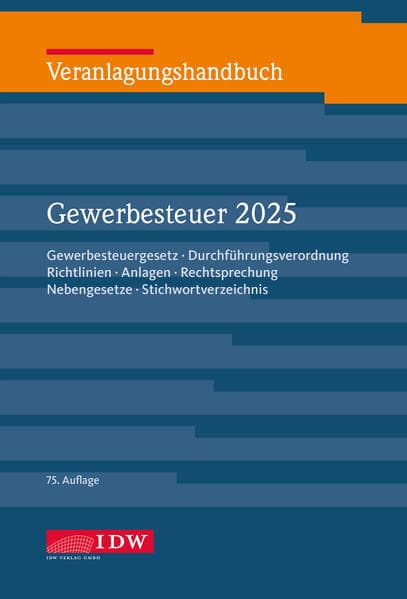 Veranlagungshandbuch Gewerbesteuer 2025, 75.Auflage
