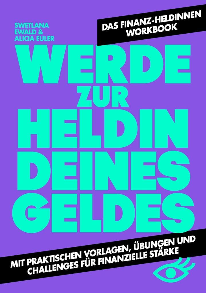 Werde zur Heldin deines Geldes