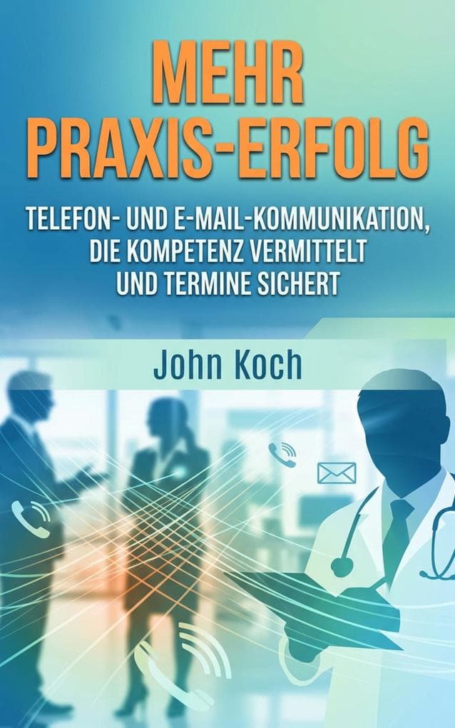 Mehr Praxis-Erfolg