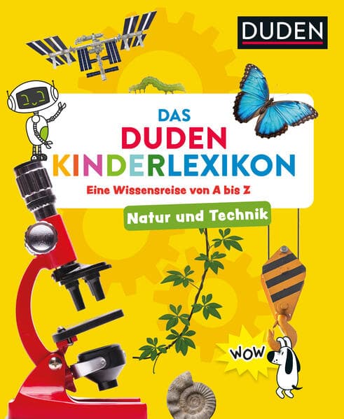 Natur und Technik - Das Duden Kinderlexikon