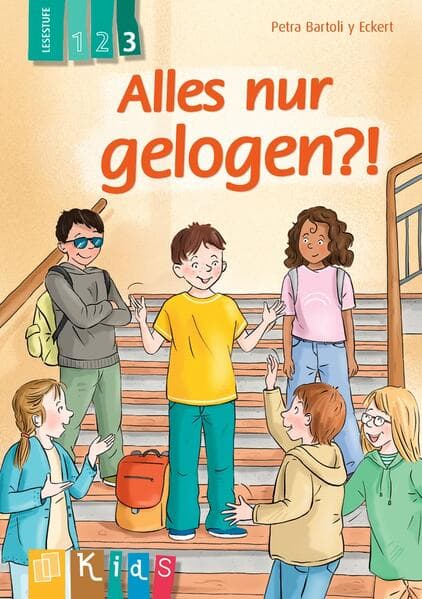 Alles nur gelogen?! - Lesestufe 3