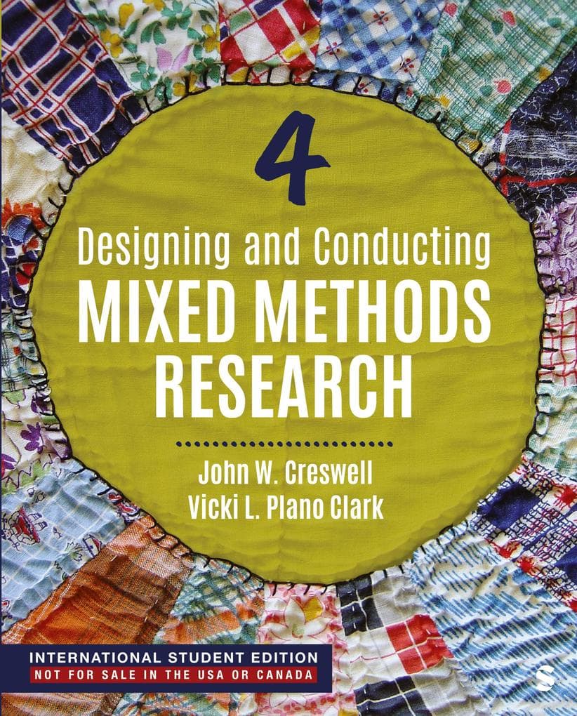 Designing and Conducting Mixed Methods Research - International Student Edition