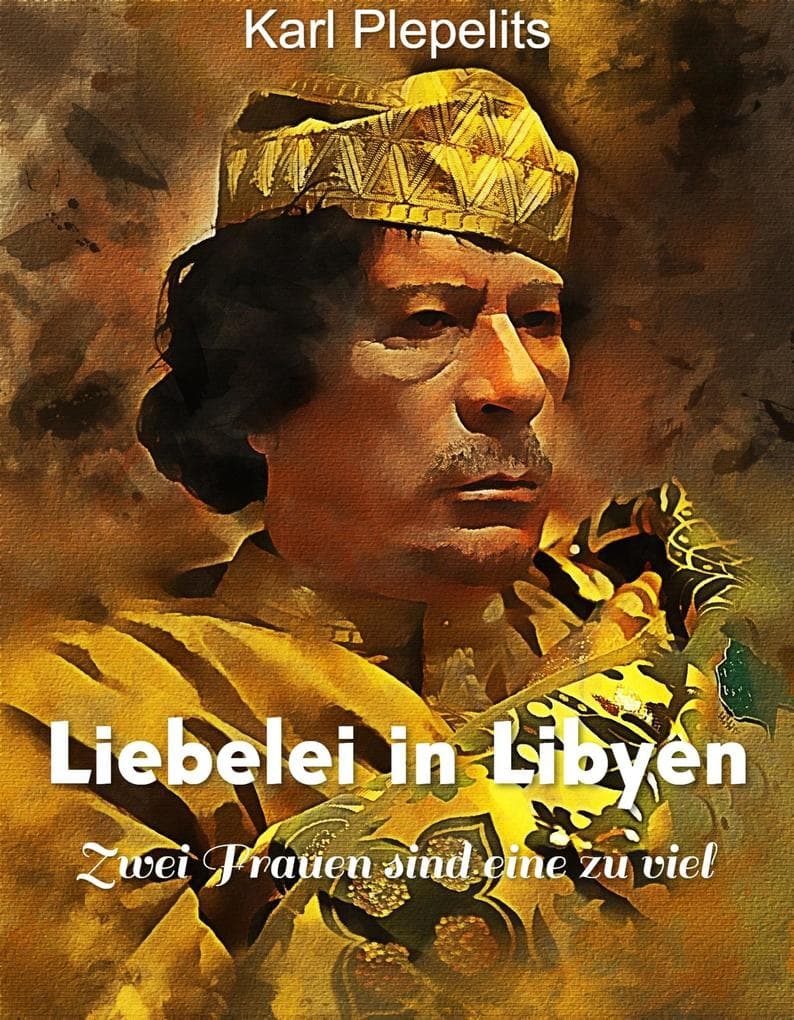Liebelei in Libyen
