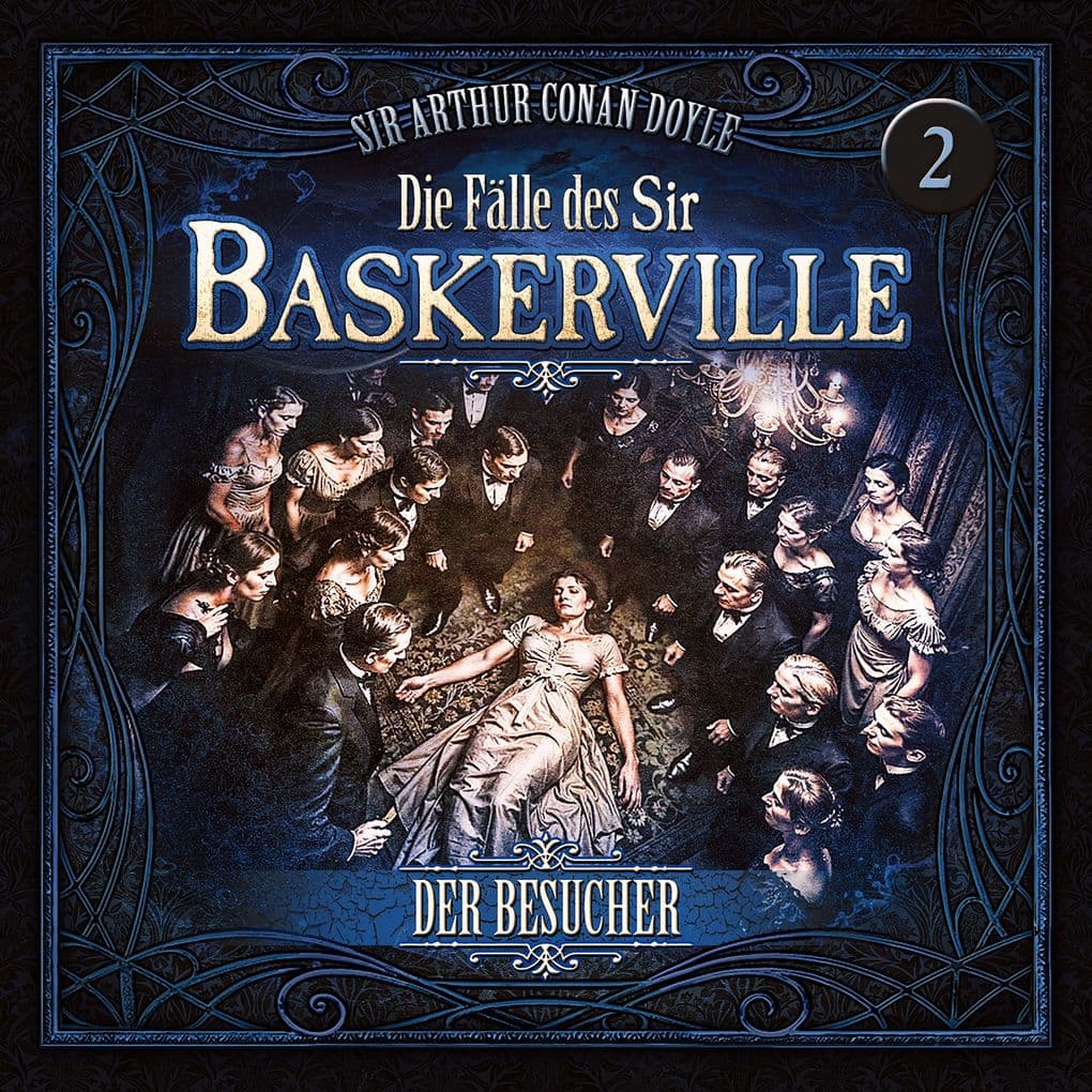 Die Fälle des Sir Baskerville - Folge 2: Der Besucher