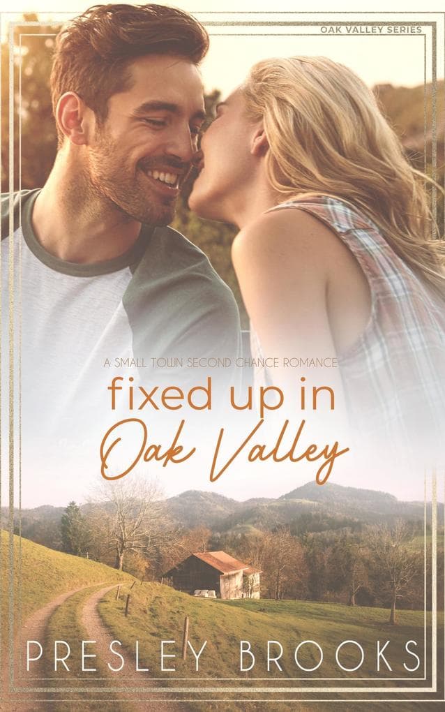 Fixed Up in Oak Valley