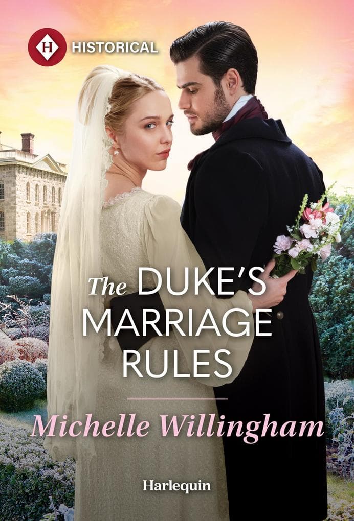The Duke's Marriage Rules