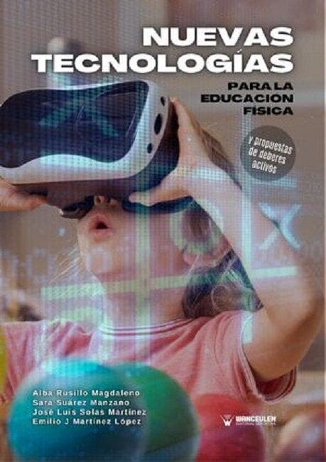 Nuevas tecnologías para la educación física y propuesta de deberes activos