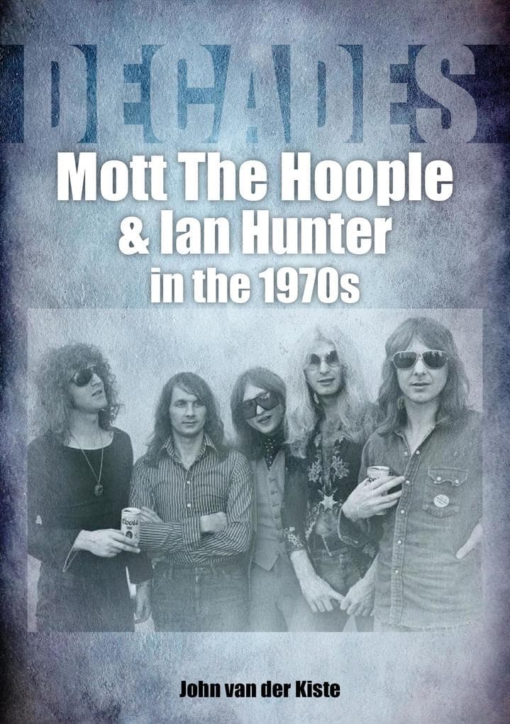 Mott The Hoople & Ian Hunter