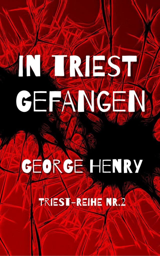 In Triest Gefangen