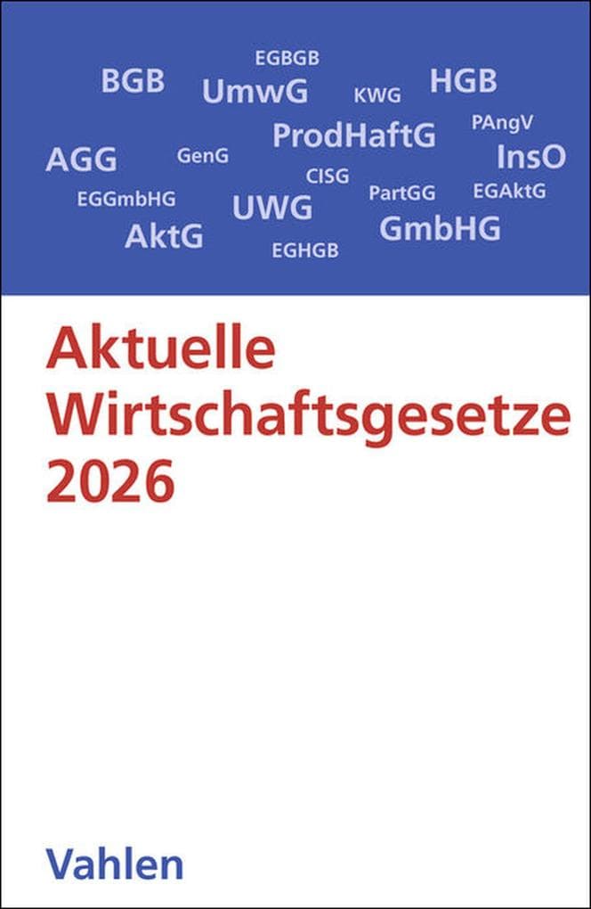 Aktuelle Wirtschaftsgesetze 2026