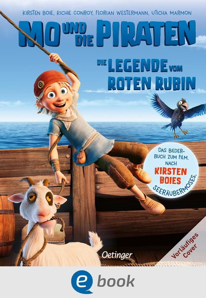 Mo und die Piraten. Die Legende vom Roten Rubin