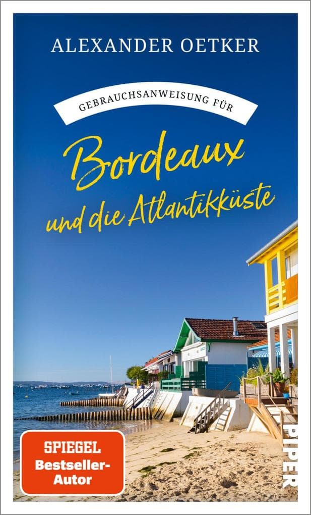 Gebrauchsanweisung für Bordeaux und die Atlantikküste