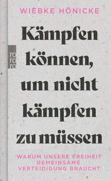 Kämpfen können, um nicht kämpfen zu müssen