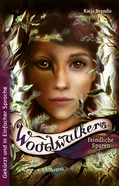 Woodwalkers (5). Feindliche Spuren