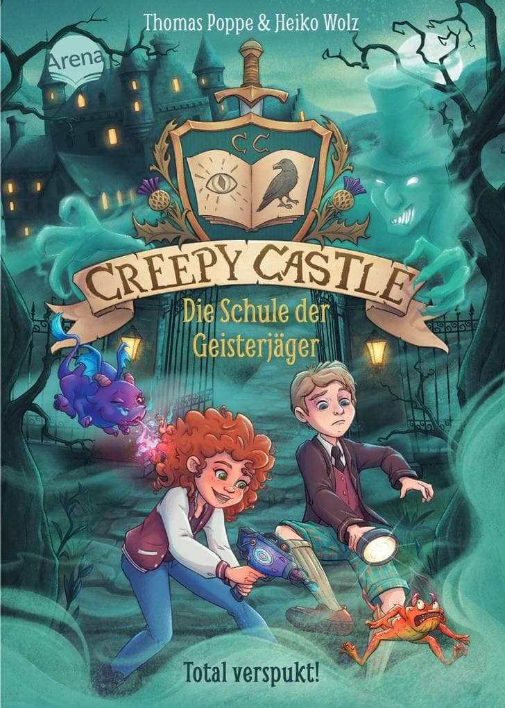 Creepy Castle - Die Schule der Geisterjäger (1). Total verspukt!