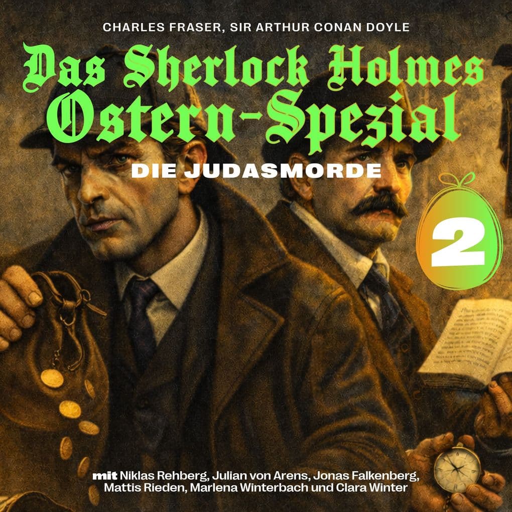 Das Sherlock Holmes Ostern-Spezial (Die Judasmorde 2)