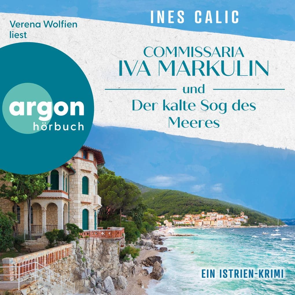 Commissaria Iva Markulin und Der kalte Sog des Meeres