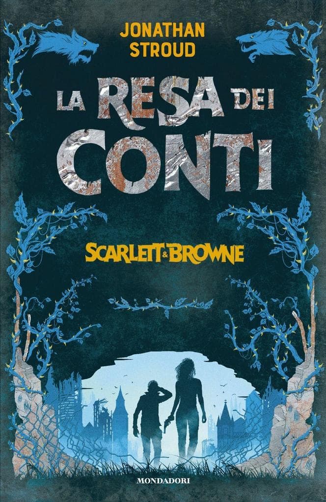 La resa dei conti. Scarlett & Browne. Vol. 3