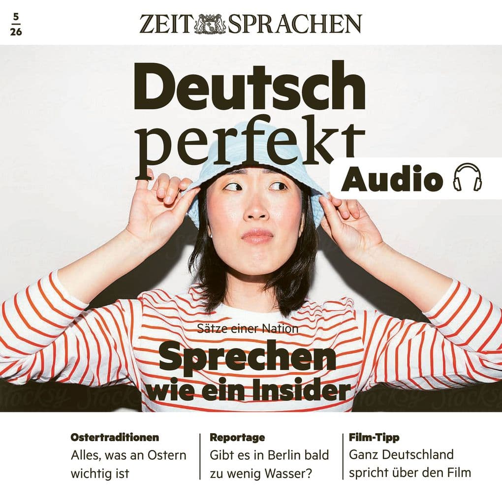 Deutsch perfekt Audio - Sätze einer Nation