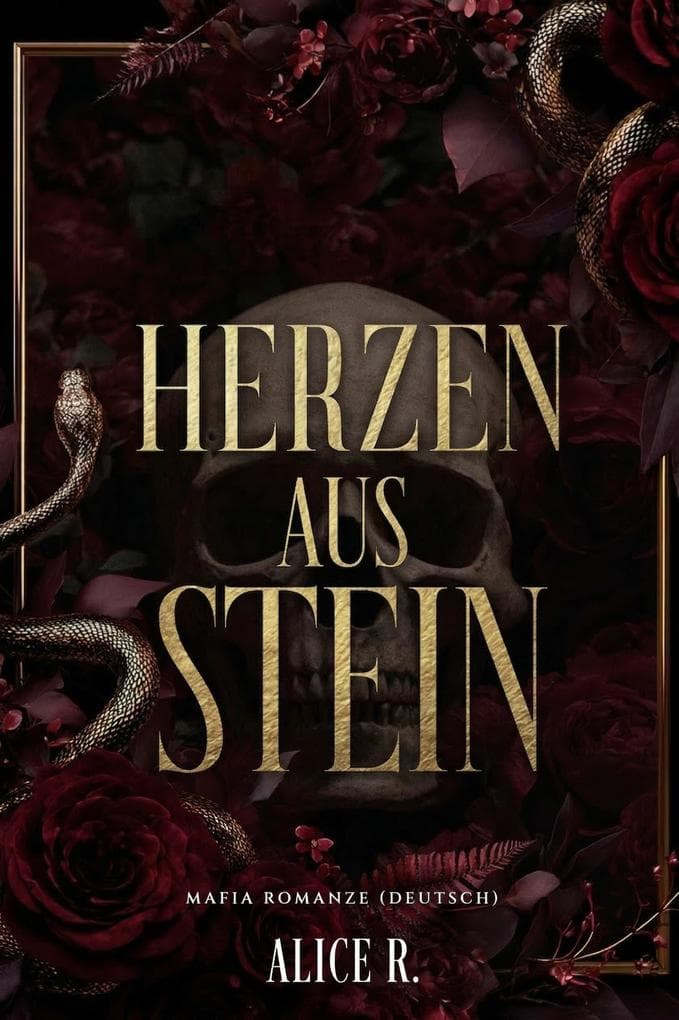 Herzen aus Stein: Mafia Romanze (Deutsch)
