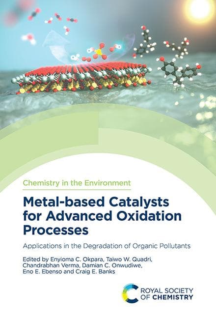Metal-based Catalysts for Advanced Oxidation Processes