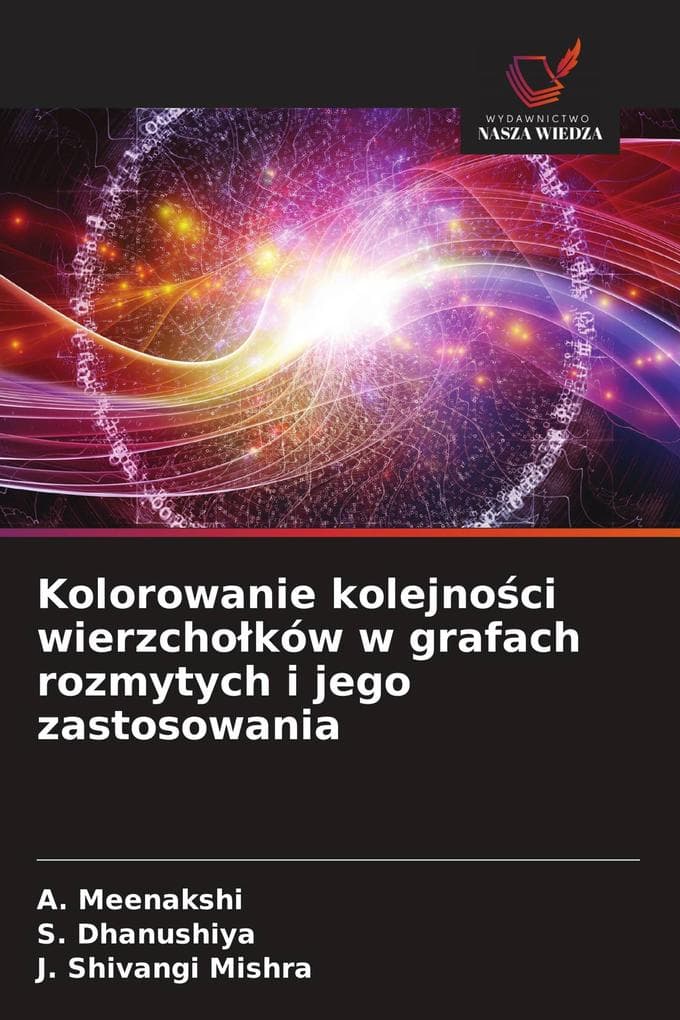 Kolorowanie kolejnoci wierzchoków w grafach rozmytych i jego zastosowania