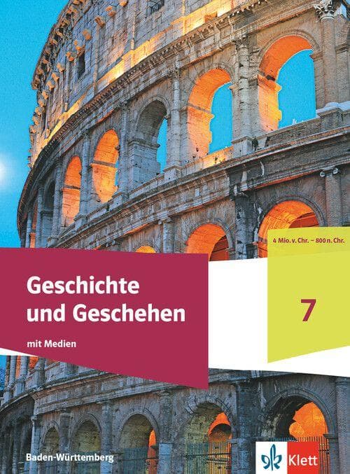 Geschichte und Geschehen 7. Schulbuch mit Medien Klasse 7. Ausgabe Baden-Württemberg Gymnasium