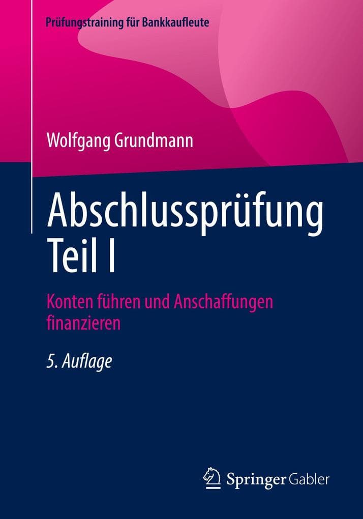 Abschlussprüfung Teil I