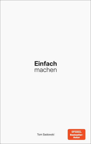 Einfach machen