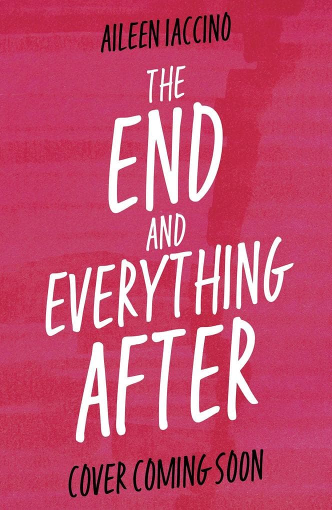 The End and Everything After