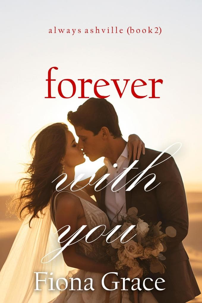Forever With You (Always Ashville-Book 2)