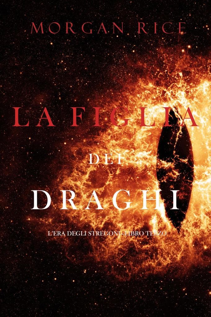 La figlia dei draghi (L'era degli stregoni-Libro terzo)
