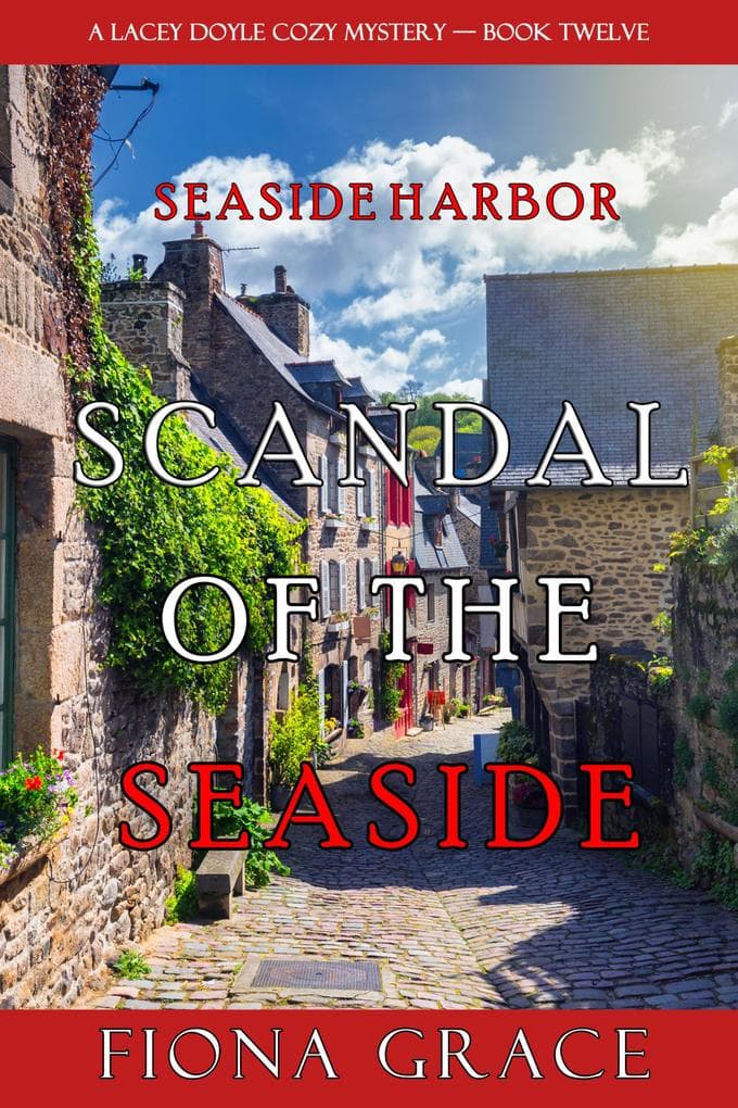 Scandal of the Seaside (A Lacey Doyle Cozy Mystery-Book 12)