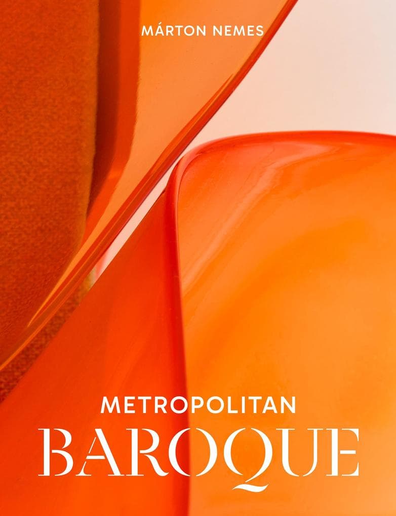 Márton Nemes: Metropolitan Baroque