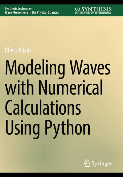 Modeling Waves with Numerical Calculations Using Python