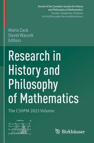 Research in History and Philosophy of Mathematics