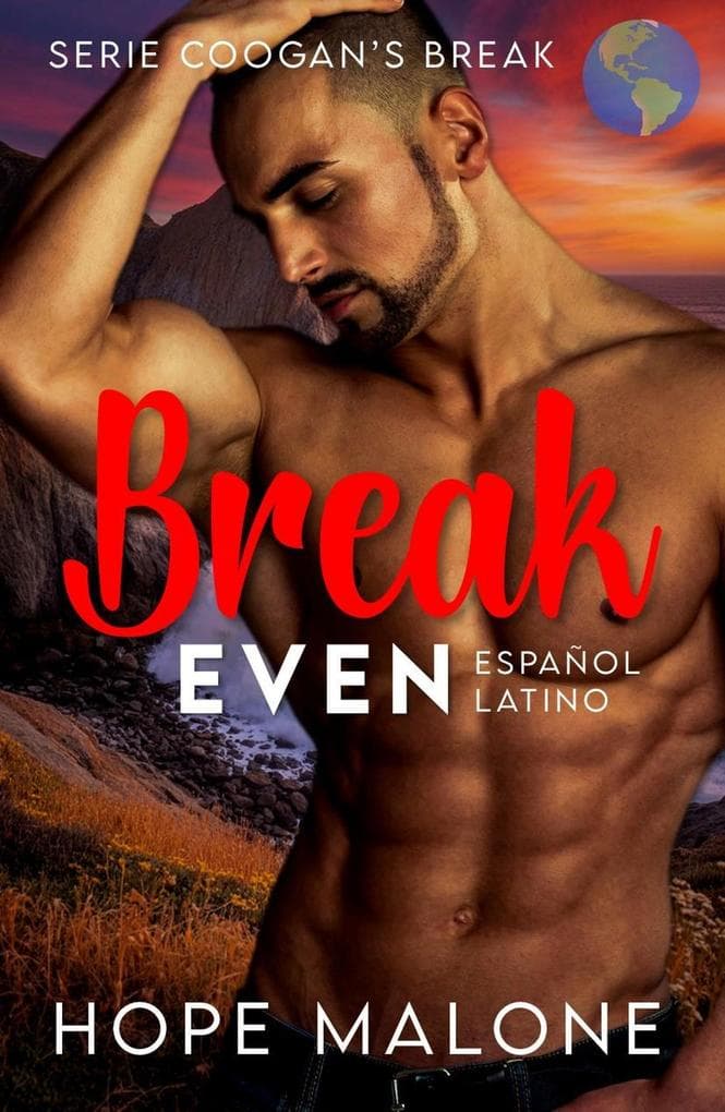 Break Even : Español Latino (Serie Coogan's Break : Español Latino, #5)