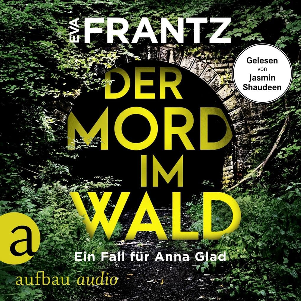 Der Mord im Wald - Ein Fall für Anna Glad