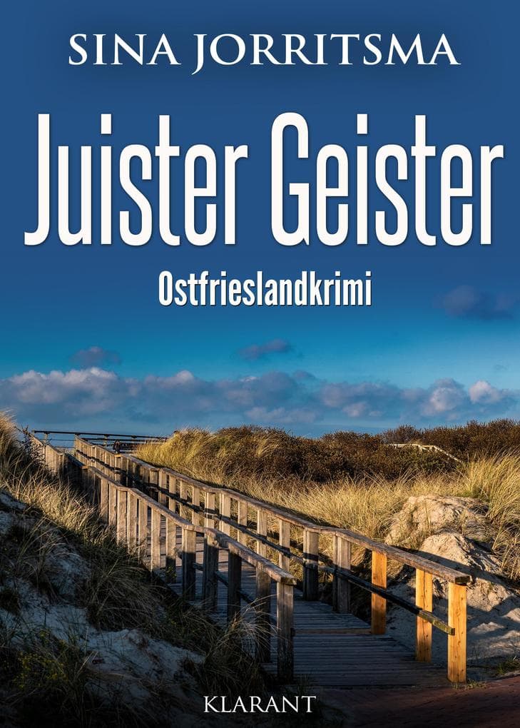 Juister Geister. Ostfrieslandkrimi - Nordseekrimi - Inselkrimi
