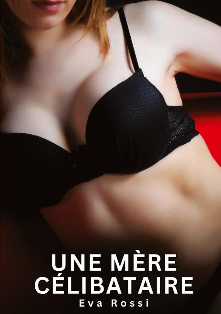 Une Mère Célibataire