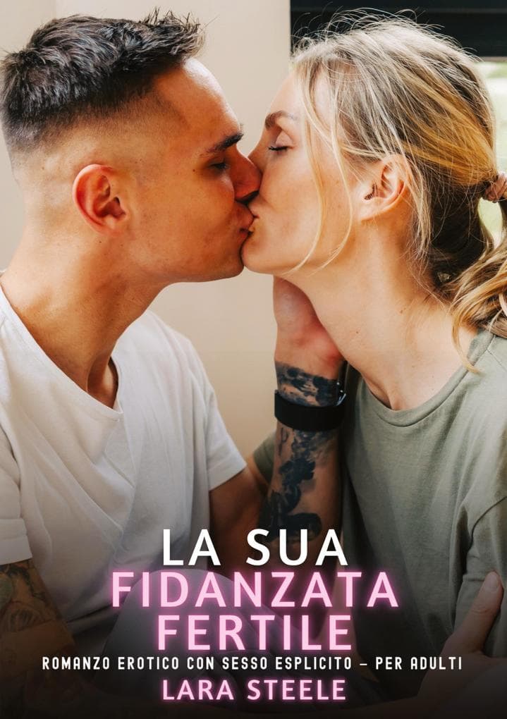 La sua Fidanzata Fertile