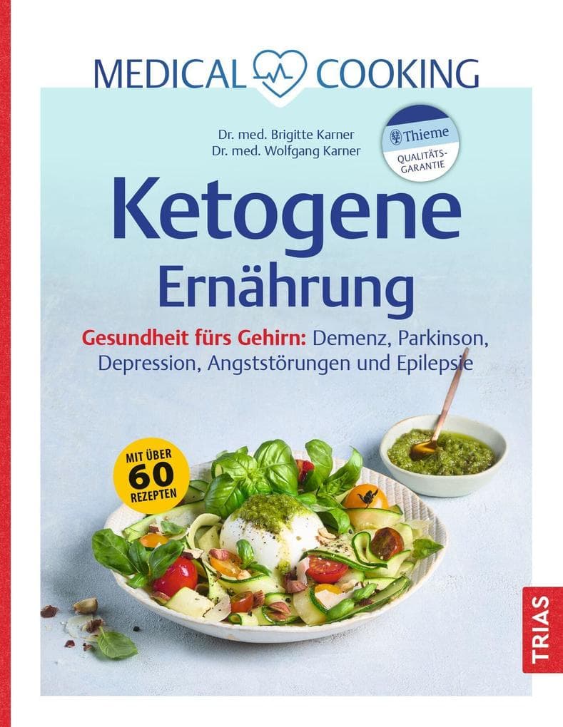 Medical Cooking: Ketogene Ernährung